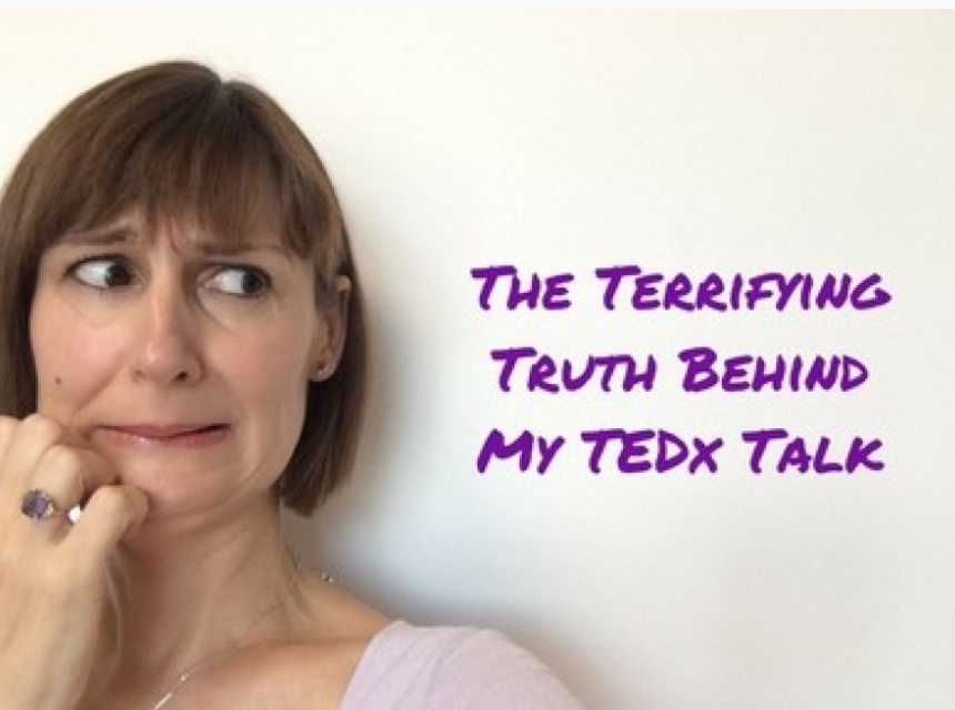 The Terrifying Truth Behind My TEDx Talk