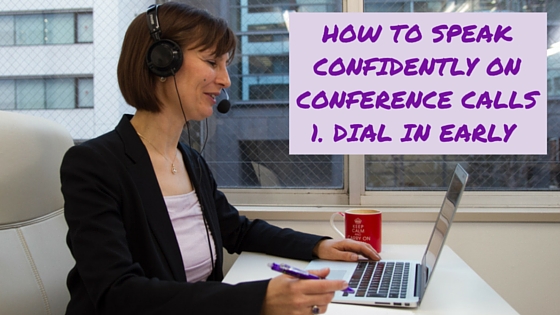 Speaking confidently on conference calls