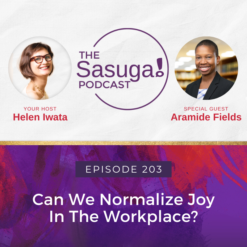 Can We Normalize Joy In The Workplace?