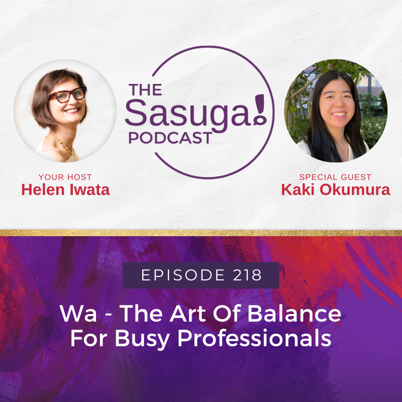 Wa – The Art Of Balance For Busy Professionals